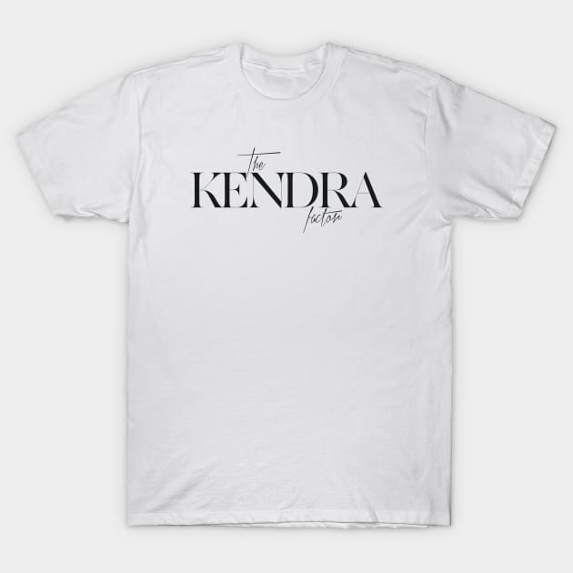 The Kendra Factor T-Shirt by TheXFactor